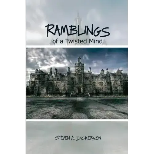 Ramblings of a Twisted Mind