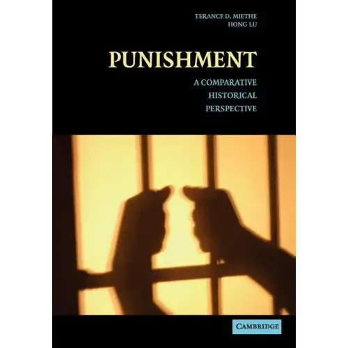 Punishment: A Comparative Historical Perspective