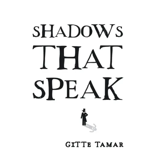 Shadows That Speak