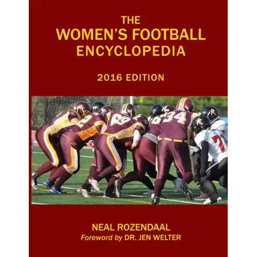 The Women's Football Encyclopedia: 2016 Edition