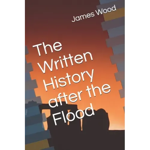 The Written History after the Flood