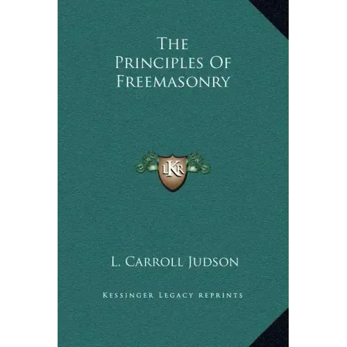 The Principles of Freemasonry