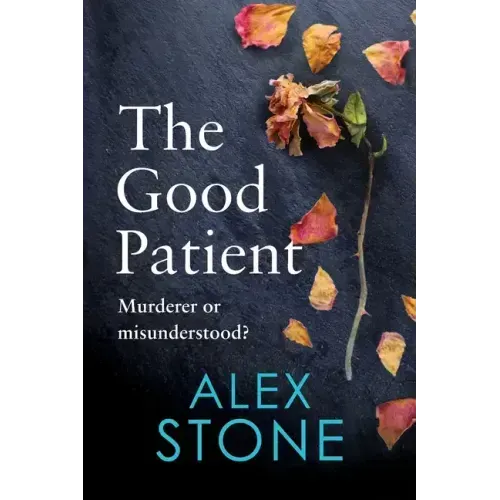 The Good Patient