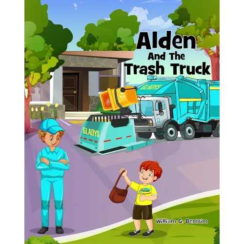 Alden and the Trash Truck
