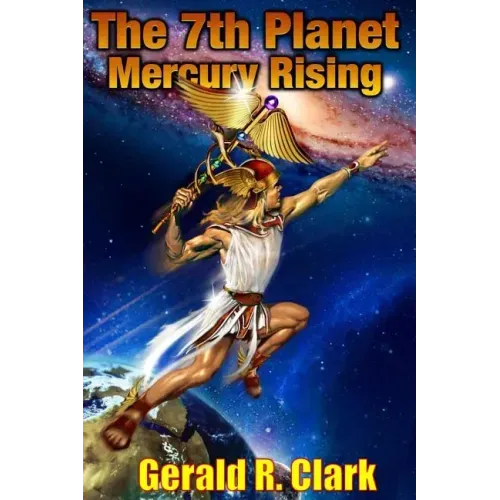 The 7th Planet, Mercury Rising