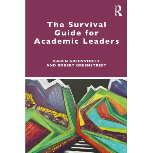The Survival Guide for Academic Leaders