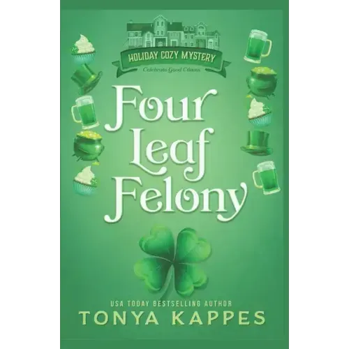 Four Leaf Felony