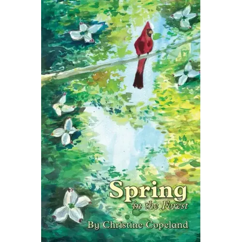 Spring in the Forest: A Seasons in the Forest Book