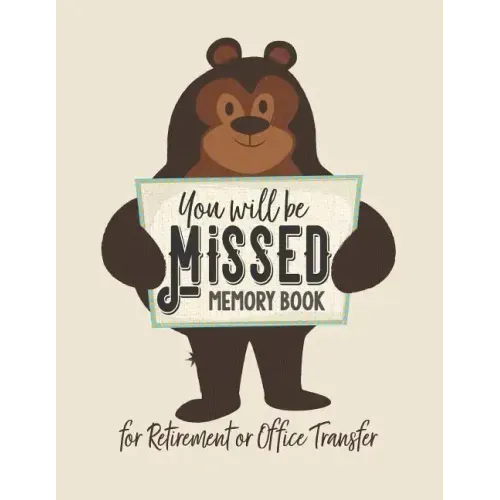 You Will be Missed Memory Book for Retirement or Office Transfer: Not Your Usual Jumbo Greeting Card