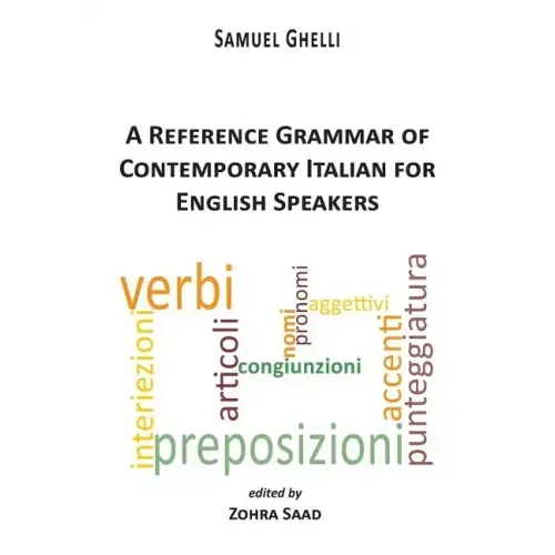 A Reference Grammar of Contemporary Italian for English Speakers