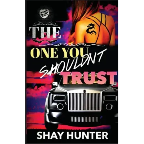 The One You Shouldn't Trust (The Cartel Publications Presents)
