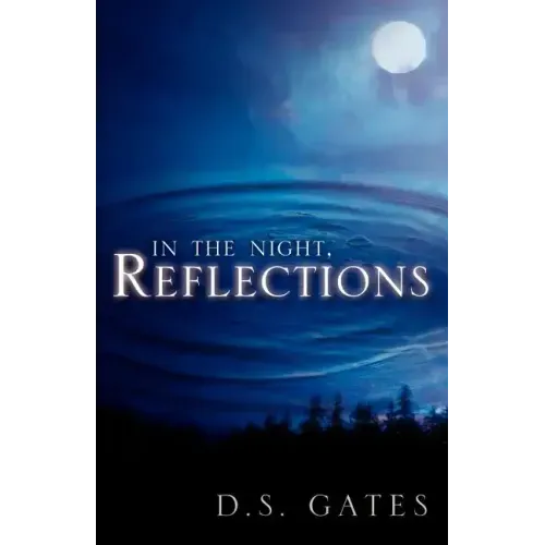 In The Night, Reflections