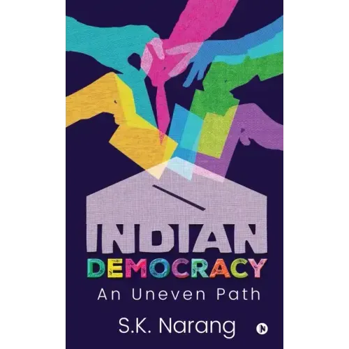 Indian Democracy: An Uneven Path