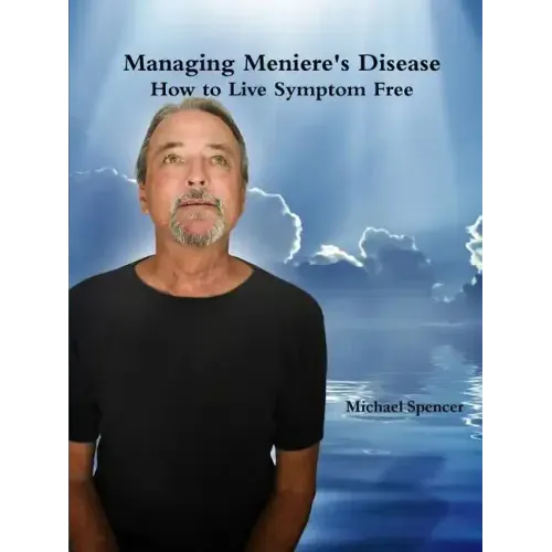 Managing Meniere's Disease