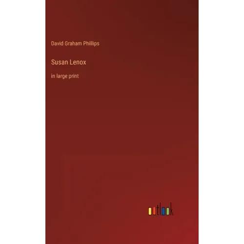 Susan Lenox: in large print