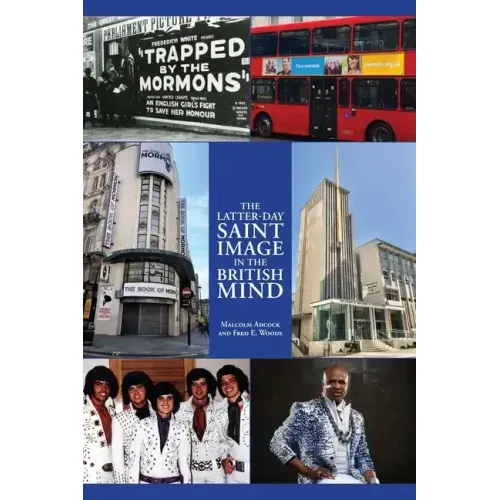 The Latter-day Saint Image in the British Mind