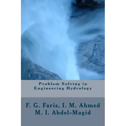 Problem Solving in Engineering Hydrology