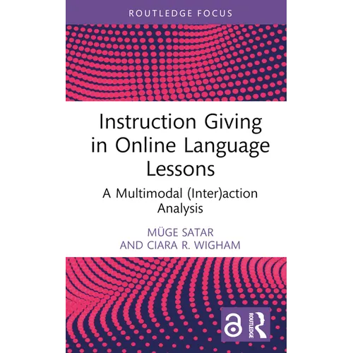 Instruction Giving in Online Language Lessons: A Multimodal (Inter)action Analysis