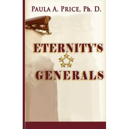 Eternity's Generals: The Wisdom of Apostleship