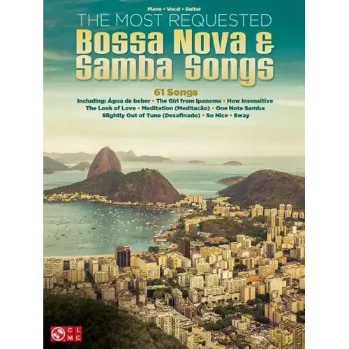 The Most Requested Bossa Nova & Samba Songs