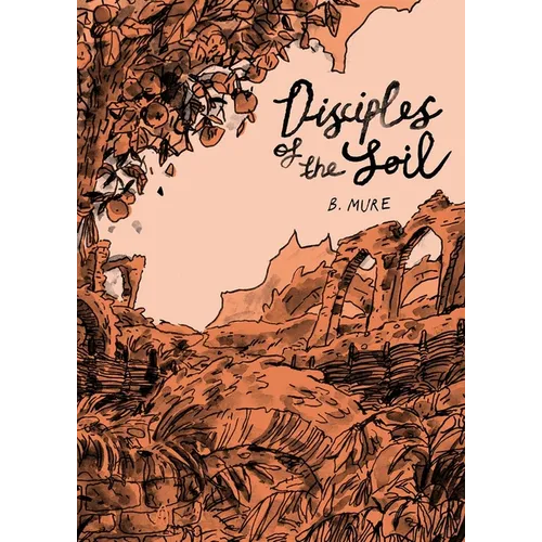 Disciples of the Soil