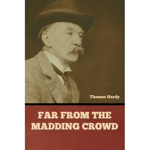 Far from the Madding Crowd