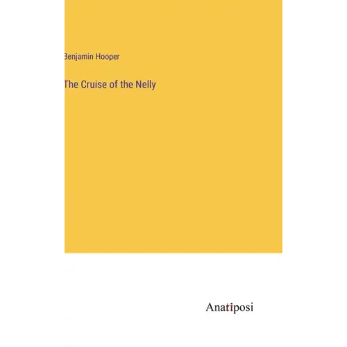 The Cruise of the Nelly