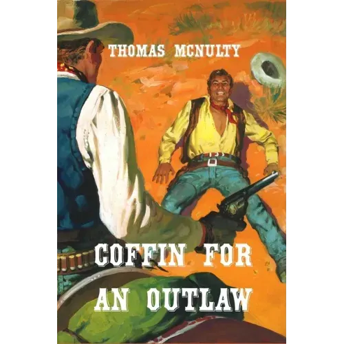 Coffin For An Outlaw