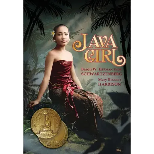 Java Girl: A Romance of the Dutch East Indies