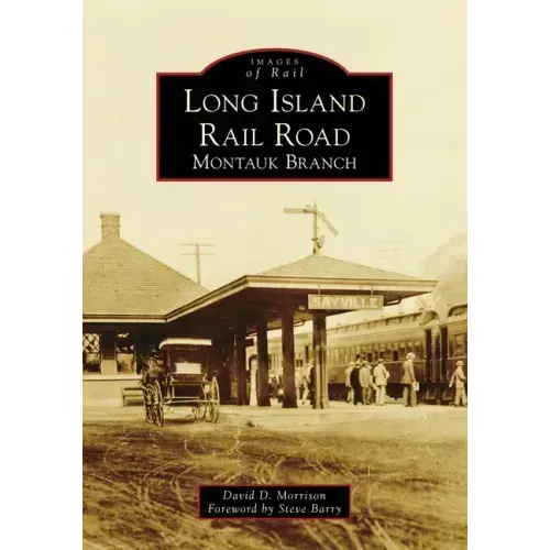 Long Island Rail Road: Montauk Branch