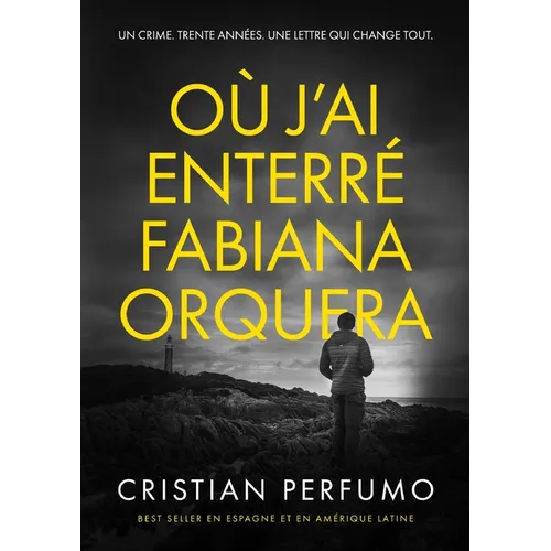 Où j'ai enterré Fabiana Orquera