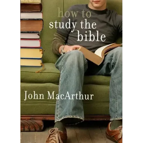 How to Study the Bible