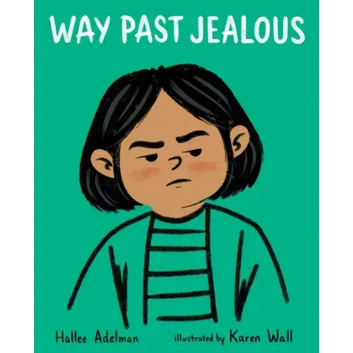 Way Past Jealous