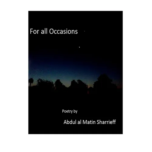 For all Occasions: Poetry by Sharrieff