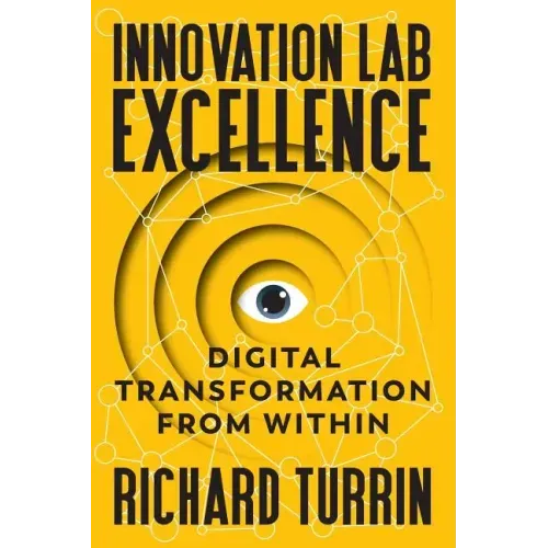 Innovation Lab Excellence: Digital Transformation from Within