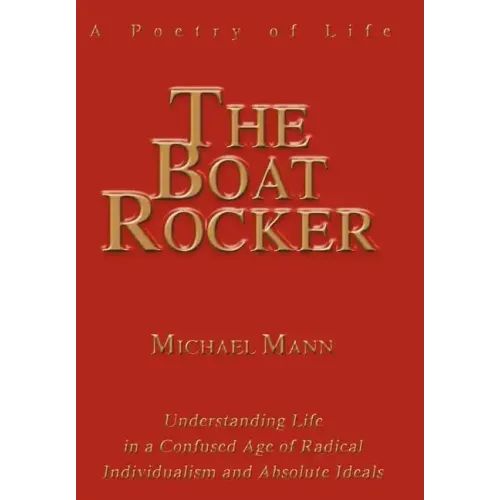 The Boat Rocker: A Poetry of Life