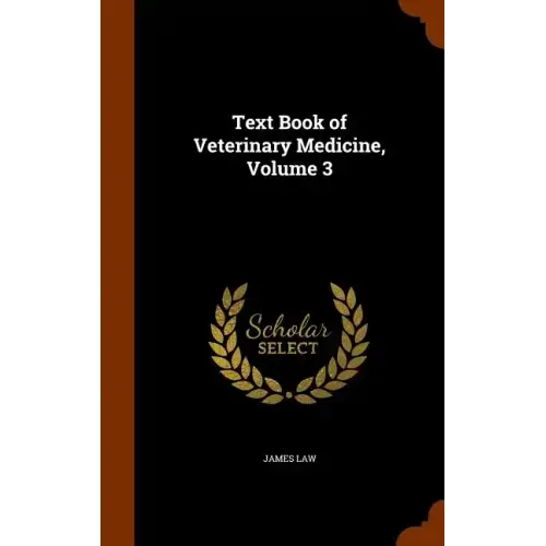 Text Book of Veterinary Medicine, Volume 3