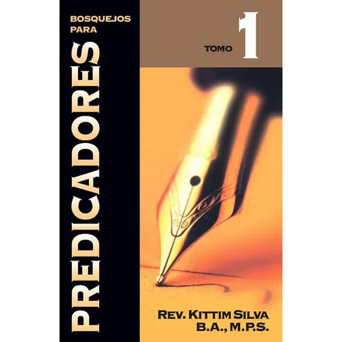 Bosquejos para predicadores Tomo 1