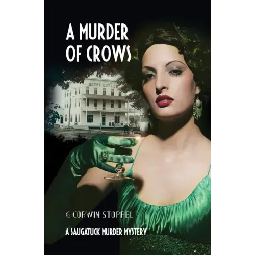 A Murder of Crows: A Saugatuck Murder Mystery