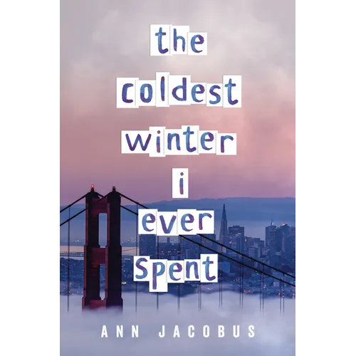 The Coldest Winter I Ever Spent - Hardcover