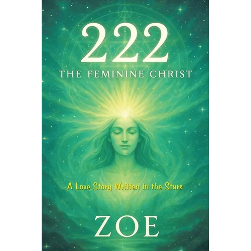 222: The Feminine Christ