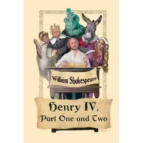 King Henry IV, Part One and Two