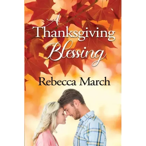 A Thanksgiving Blessing