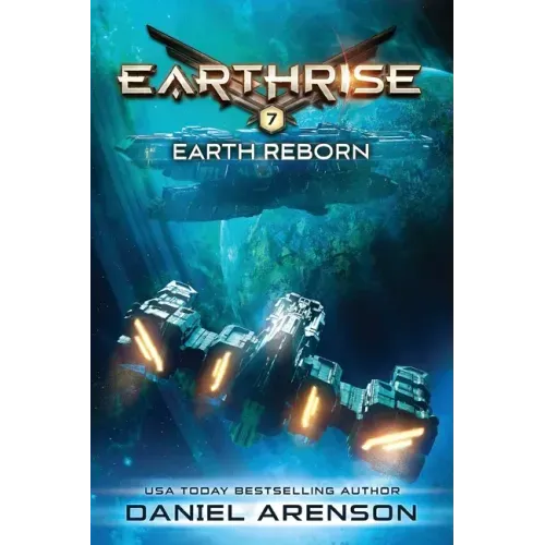 Earth Reborn: Earthrise Book 7
