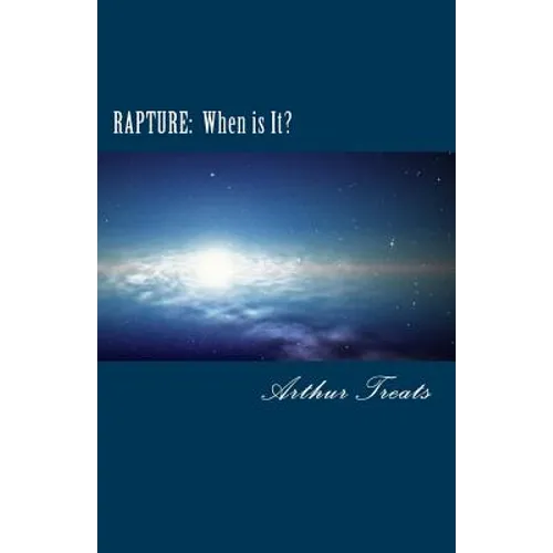 Rapture: When is It?