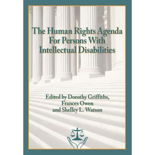 The Human Rights Agenda for Persons with Intellectual Disabilities