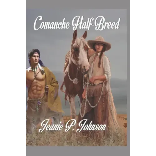 Comanche Half-breed
