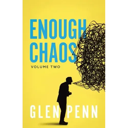 Enough Chaos: Volume 2
