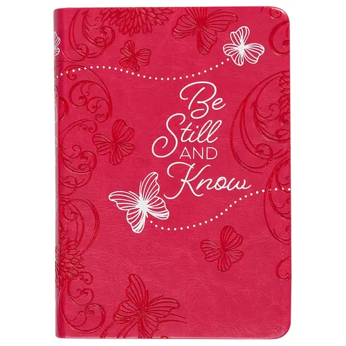 Be Still and Know: 365 Daily Devotions