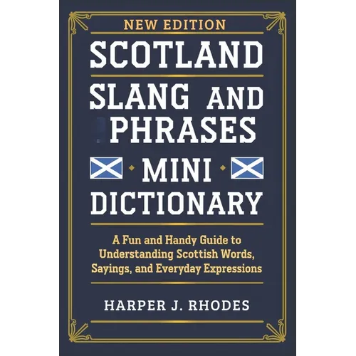 Scotland Slang and Phrases Mini Dictionary
